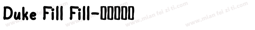 Duke Fill Fill字体转换